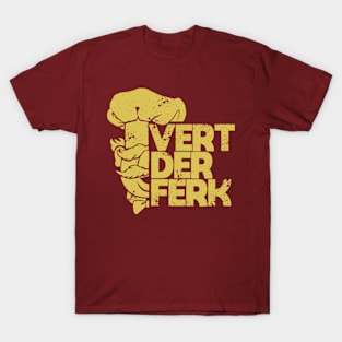 YELLOW VERT DER FERK SHOWS T-Shirt